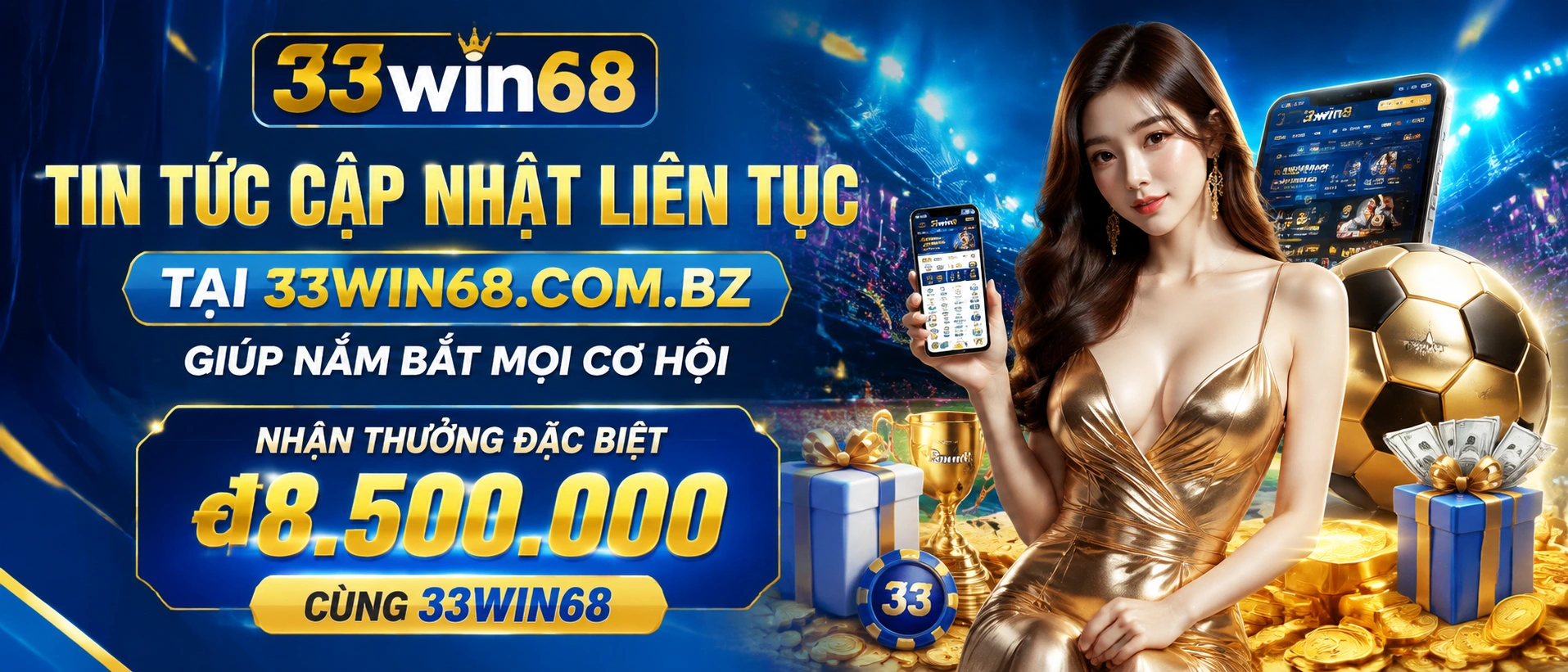 Tin nổi bật 33win68 3